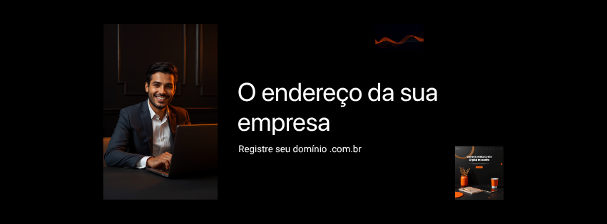 O endereço da sua empresa na internet — registre seu domínio .com.br com a IMAGINE